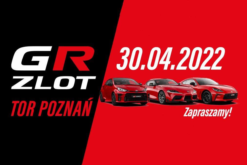 Zapraszamy na GR ZLOT 2022 - Tor Poznań 30 kwietnia!